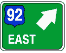 Route 92 East sign