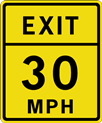 Exit 30 MPH