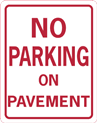 No Parking on Pavement