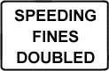 Speeding Fines Doubled